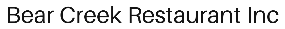 Bear Creek Restaurant Inc